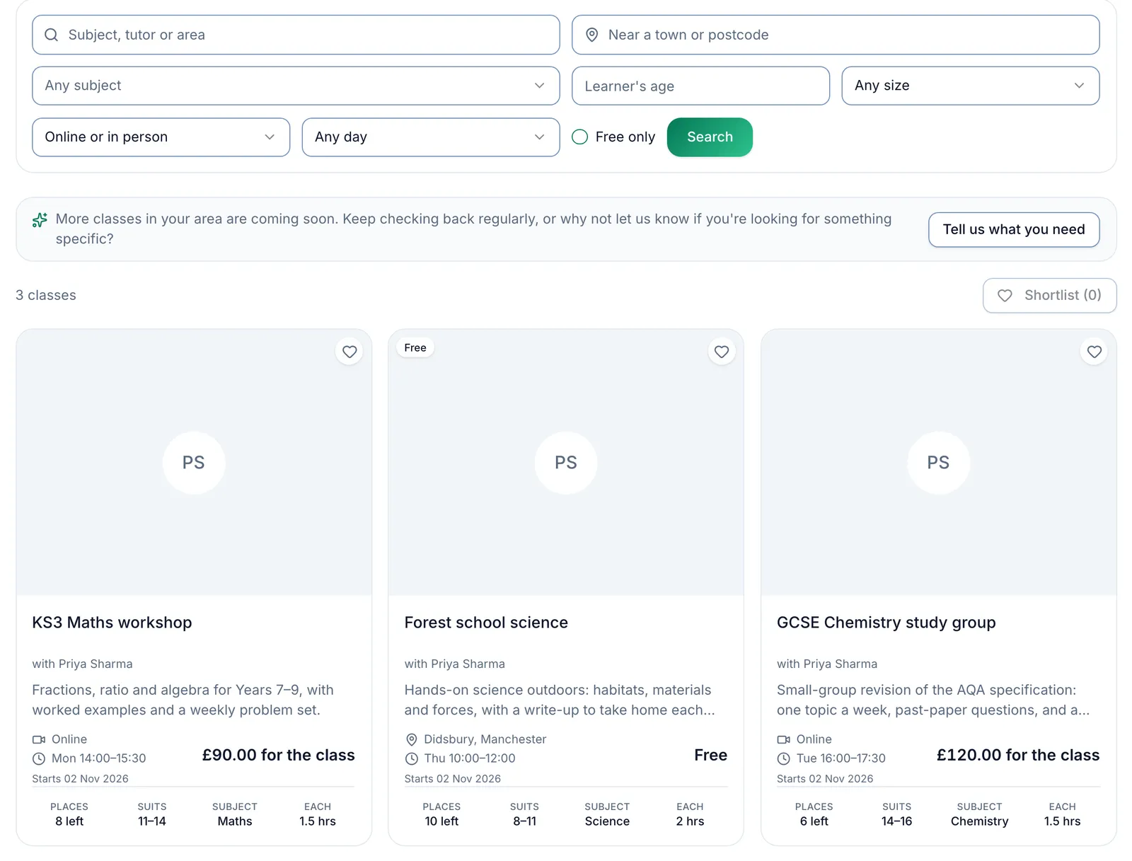 Find a class, the public class directory. At the top, search boxes for Subject, tutor or area and Near a town or postcode, then Any subject, Learner's age, Any size, Online or in person and Any day, Free only and Search. Below, 3 classes and the Shortlist button, then a row of class cards, each with a heart to shortlist it: the name, the tutor, a line about it, online or where it runs, the day and time, when it starts, the price or Free, and Places left, Suits (an age range), Subject and Each (how long each meeting lasts).