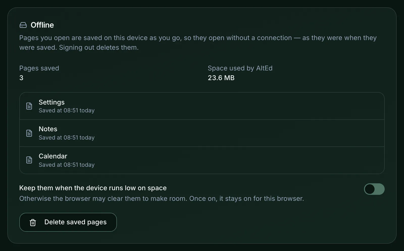 Settings, This device, the Offline card: Pages saved (3) and Space used by AltEd, the saved pages Settings, Notes and Calendar each saved at 08:51 today, the switch Keep them when the device runs low on space, and Delete saved pages.