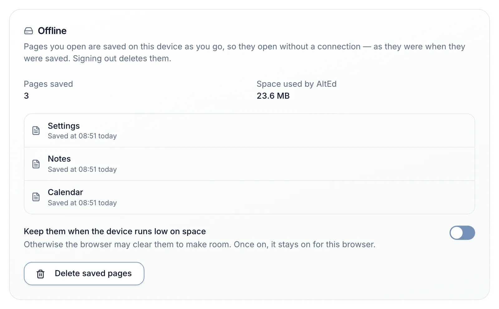 Settings, This device, the Offline card: Pages saved (3) and Space used by AltEd, the saved pages Settings, Notes and Calendar each saved at 08:51 today, the switch Keep them when the device runs low on space, and Delete saved pages.
