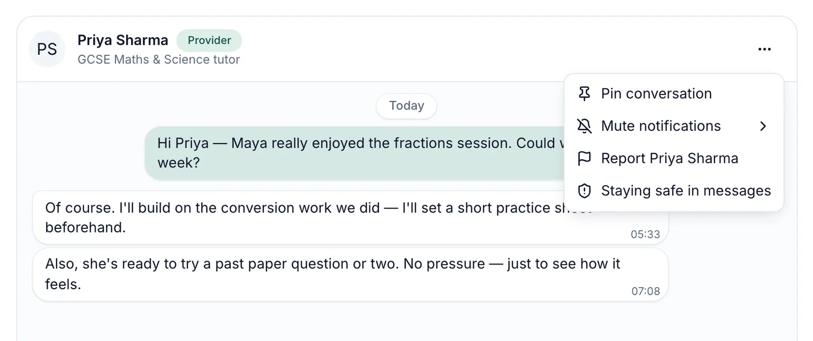 A conversation with Priya Sharma with the … (Conversation options) menu open at the top right. The menu lists Pin conversation, Mute notifications, Report Priya Sharma and Staying safe in messages.